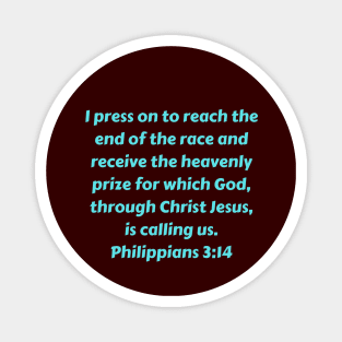 Bible Verse Philippians 3:14 Magnet